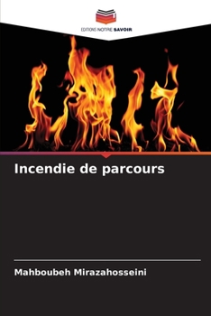 Paperback Incendie de parcours [French] Book