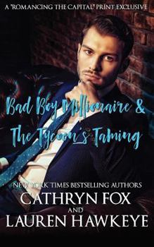 Paperback Bad Boy Millionaire, The Tycoon's Taming Book