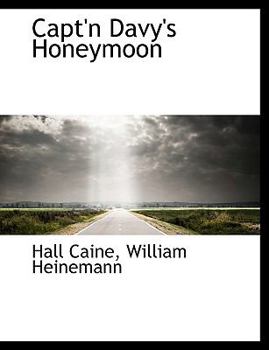 Hardcover Capt'n Davy's Honeymoon Book