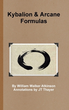 Hardcover Kybalion - Arcane Formulas Book