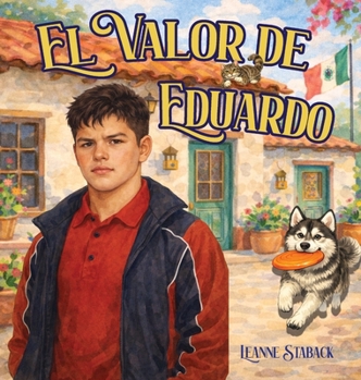 El Valor de Eduardo (Spanish Edition)
