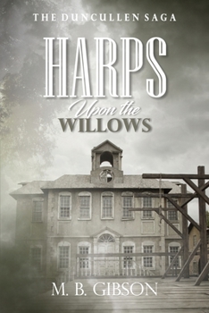 Paperback Harps Upon the Willows Book
