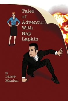 Paperback Tales of Adventure With Nap Lapkin Book