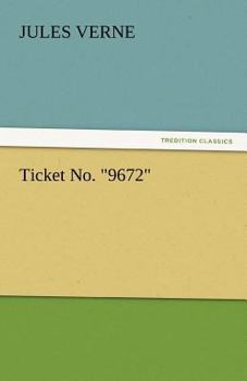 Ticket no "9672"