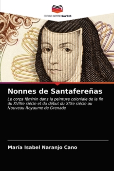 Paperback Nonnes de Santafereñas [French] Book