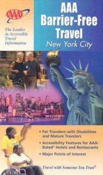 Paperback AAA Barrier-Free Travel New York City (Aaa's Barrier-Free Travel) Book