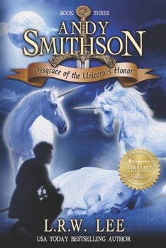Paperback Andy Smithson: Disgrace of the Unicorn's Honor Book