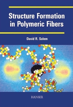 Hardcover Structure Formation in Polymeric Fibers Book