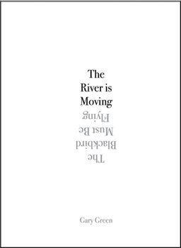 Paperback The River Is Moving Book