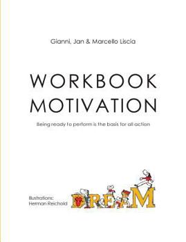Paperback Workbook Motivation: Being ready to perform is the basis for all action Book