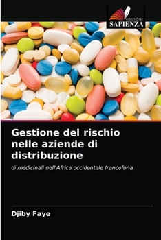 Paperback Gestione del rischio nelle aziende di distribuzione [Italian] Book