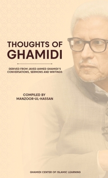 Thoughts of Ghamidi