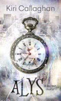 Alys: The Terra Mirum Chronicles - Book #1 of the Terra Mirum Chronicles