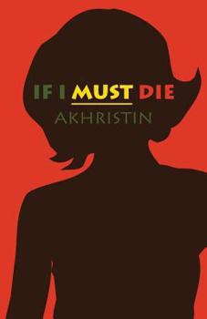 Paperback If I Must Die Book