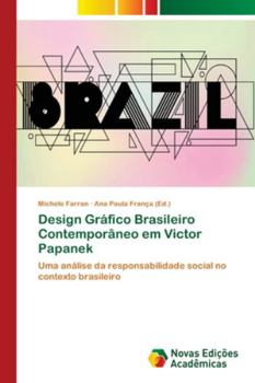 Paperback Design Gráfico Brasileiro Contemporâneo em Victor Papanek [Portuguese] Book