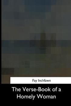 Paperback The Verse-Book of a Homely Woman Book