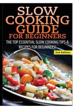 Hardcover Slow Cooking Guide for Beginners Book