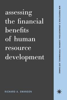 Paperback Assessing the Financial Benefits of Human Resource Development Book