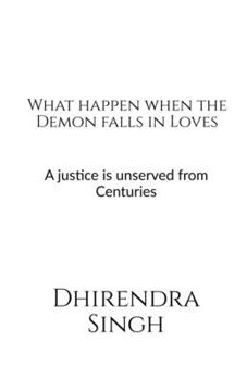 Paperback What Happen When the Demon falls in Loves Book