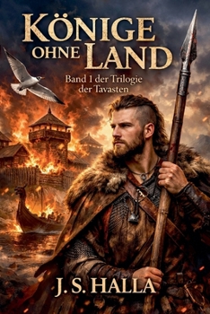 Könige ohne Land (Die Tavastische Trilogie) (German Edition)
