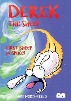 Paperback Derek The Sheep: First Sheep In Space Book