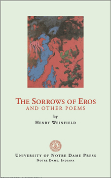 Paperback The Sorrows of Eros and Other Poems Book