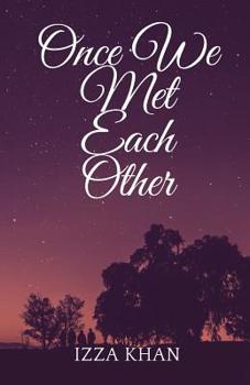 Paperback Once We Met Each Other Book