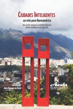 Paperback Ciudades inteligentes: Un reto para Iberoamérica [Spanish] Book