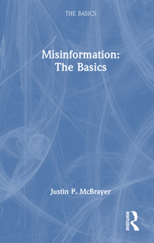 Hardcover Misinformation: The Basics Book