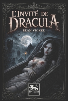 Paperback L'Invité de Dracula: Et autres récits gothiques de Bram Stoker [French] Book