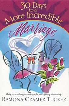 Paperback 30 Days to a More Incredible Marriage Book