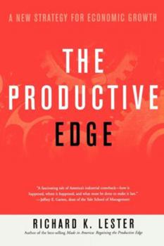 Paperback The Productive Edge: A New Strategy for Economic Growth Book