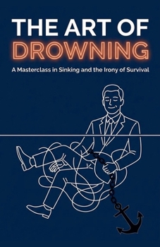 Paperback The Art of Drowning Book