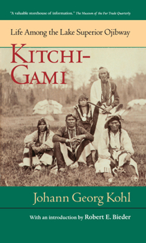 Paperback Kitchi-Gami: Life Among the Lake Superior Ojibway Book