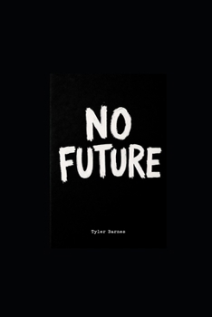 Paperback No Future Book