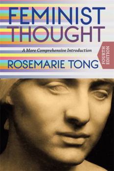 Paperback Feminist Thought: A More Comprehensive Introduction Book