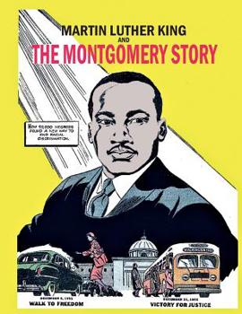 Martin Luther King and The Montgomery Story