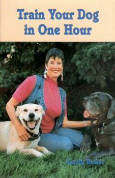 Hardcover Train Your Dog in One Hour Book