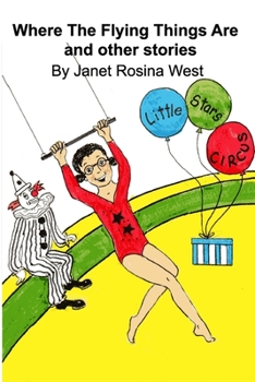 Paperback Where The Flying Things Are and other stories Book