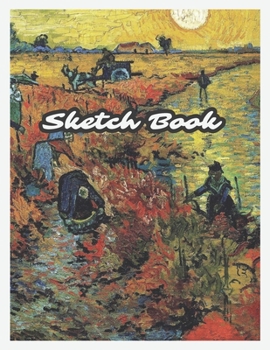 Sketch Book: Drawing Notebook for Doodling, Sketching, Coloring, Design, Creativity, Journal Writing, Cute Drawings, Cool Art, 120 Pages, 8.5x11, Art Gifts (Van Gogh Paintings)