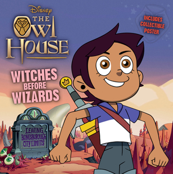 Paperback Owl House: Witches Before Wizards Book