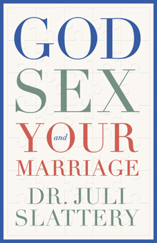 Paperback God, Sex, and Your Marriage Book
