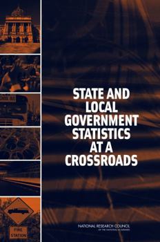 State and Local Government Statistics at a Crossroads