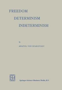 Paperback Freedom -- Determinism Indeterminism Book