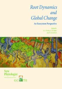 Paperback Root Dynamics and Global Change: An Ecosystem Perspective Book