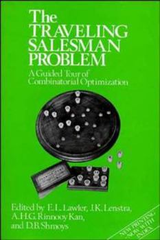 Hardcover The Traveling Salesman Problem: A Guided Tour of Combinatorial Optimization Book