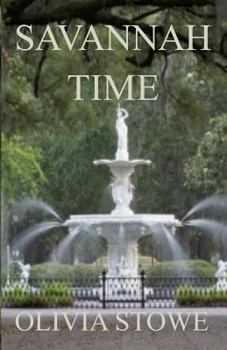 Paperback Savannah Time: Savannah Series Book