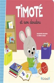 Hardcover Timoté et son doudou [French] Book