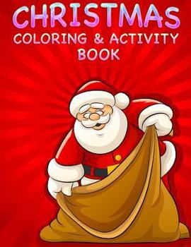 Paperback Christmas Coloring & Activity Book: Jumbo Christmas Activity Book