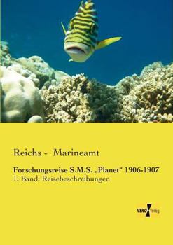 Forschungsreise S.M.S. Planet" 1906-1907